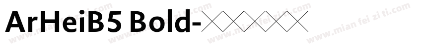ArHeiB5 Bold字体转换